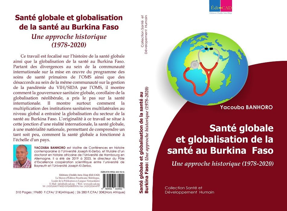   Santé globale et globalisation de la santé au Burkina Faso 
Une approche historique (1978-2020)    